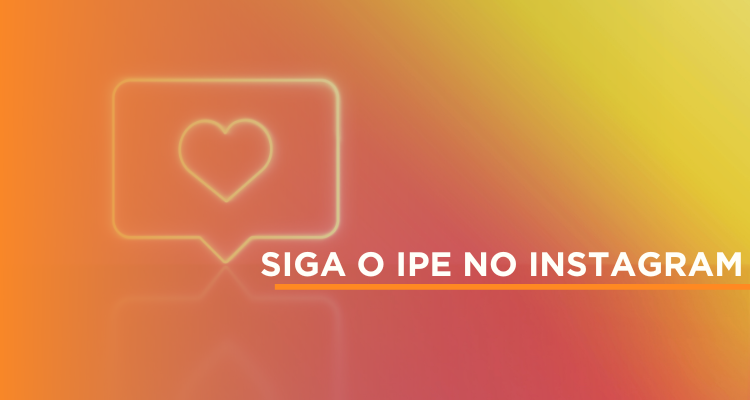 Siga o IPE no instagram